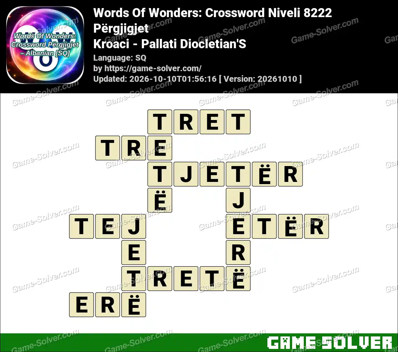 Words Of Wonders: Crossword Niveli 8222 Përgjigjet – Kroaci – Pallati Diocletian’S